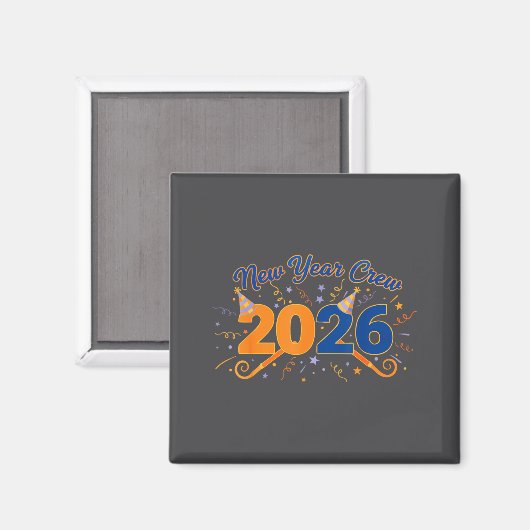 New Year Crew 2026 Fireworks Celebration Magnet (Vorderseite/Rückseite)