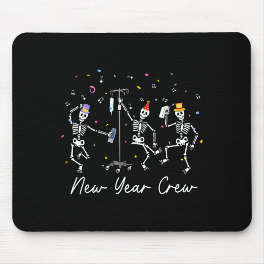 New Year Crew Skeleton Nurse Crew Er Icu New Year Mousepad (Vorne)