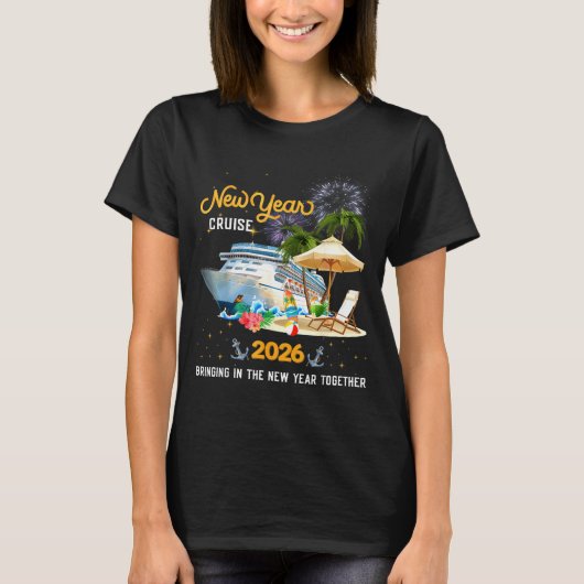 New Year Cruise 2026 Bringing In The New Year Toge T-Shirt (Vorderseite)