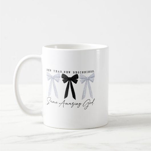 New Year New Beginnings Same Amazing God Coquette  Kaffeetasse (Links)