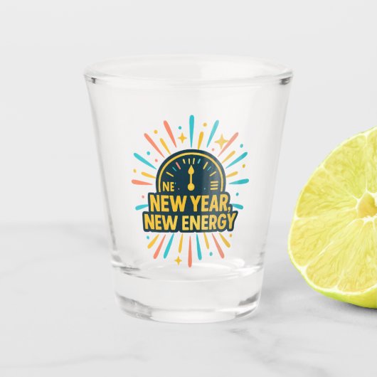 New Year, New Energy Schnapsglas (Vorderseite)