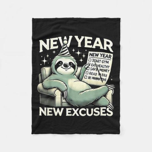 New Year New Excuses Funny Lazy Sloth New Year Res Fleecedecke (Vorderseite)