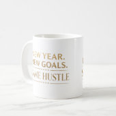 New Year New Goals Same Hustle Motivational Kaffeetasse (Vorderseite Links)