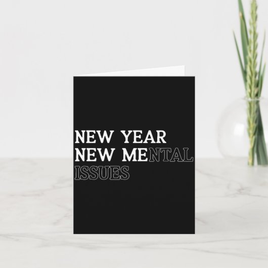 New Year New Me_mental Issues Funny New Year Resol Karte (Vorderseite)