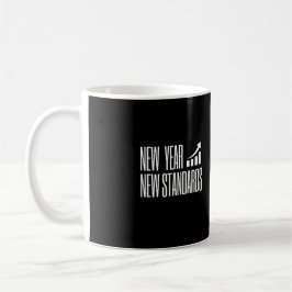 New Year New Standard — Minimalist Motivation MUG Kaffeetasse
