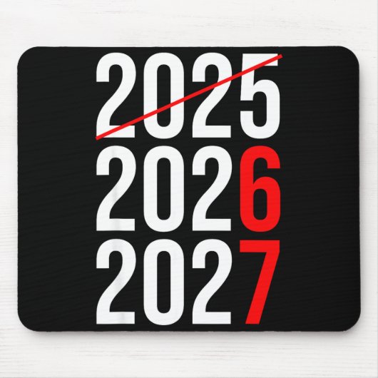 New Year Next Two Year Are 2026 2027 Funny 67 Meme Mousepad (Vorne)