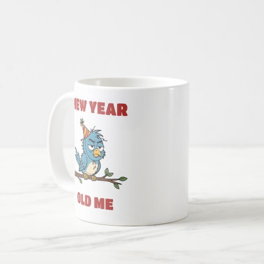 New Year, Old me Kaffeetasse (Vorderseite Links)