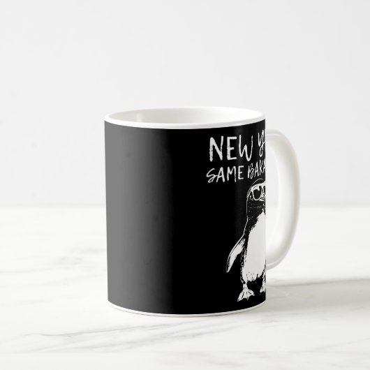 New Year Same Baka Life Funny Penguin Joke  Kaffeetasse (VorderseiteRechts)