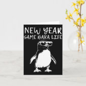 New Year Same Baka Life Funny Penguin Joke Karte (Gelbe Blume)