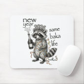 New Year Same Baka Life Funny Raccoon New Year's E Mousepad (Mit Mouse)