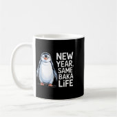New Year Same Baka Life Penguin Joke  Kaffeetasse (Links)