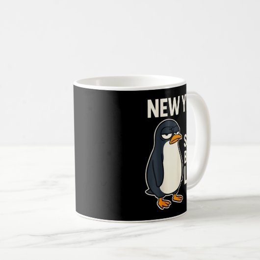 New Year Same Baka Life Penguin Joke  Kaffeetasse (VorderseiteRechts)