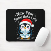 New Year Same Baka Life Penguin Joke Mousepad (Mit Mouse)
