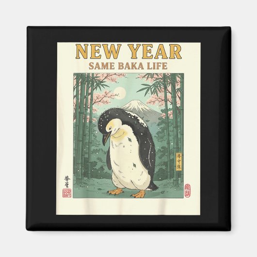 New Year Same Baka Life Penguin New Year 2026 Reso Magnet (Vorne)
