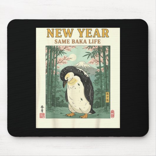 New Year Same Baka Life Penguin New Year 2026 Reso Mousepad (Vorne)