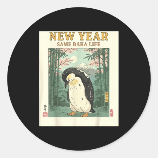 New Year Same Baka Life Penguin New Year 2026 Reso Runder Aufkleber (Vorderseite)