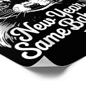 New Year Same Baka Life Raccoon Meme Funny Joke  Poster (Ecke)