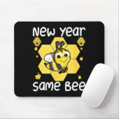 New Year Same Bee Meme Funny New Years Eve Mousepad (Mit Mouse)