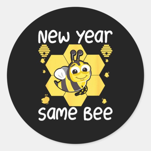 New Year Same Bee Meme Funny New Years Eve  Runder Aufkleber (Vorderseite)