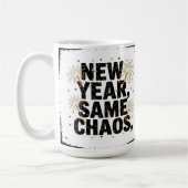 New year same chaos kaffeetasse (Links)