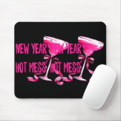 New Year Same Hot Mess Happy New Year 2026 Party Mousepad (Mit Mouse)