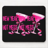 New Year Same Hot Mess Happy New Year 2026 Party Mousepad (Vorne)