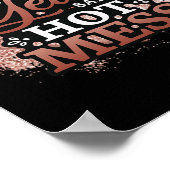 New Year Same Hot Mess Happy New Year Poster (Ecke)