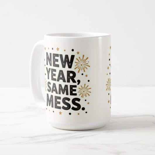 New year same mess kaffeetasse (Vorderseite Links)