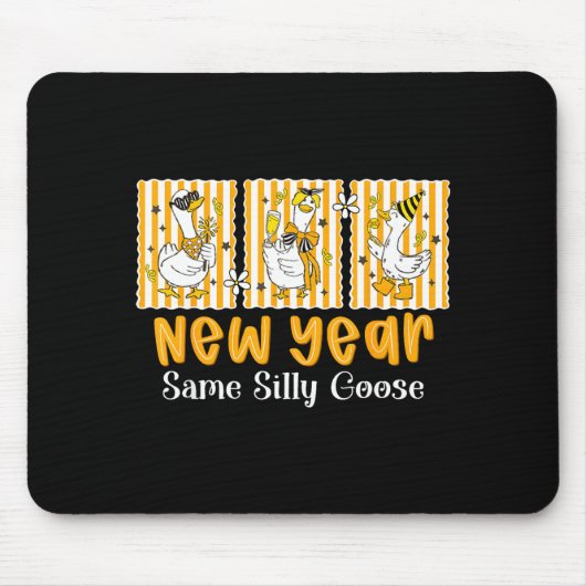 New Year Same Silly Goose Funny 2026 New Year Teac Mousepad (Vorne)