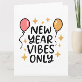 "New Year Vibes Only" Greeting Card Dankeskarte (Vorderseite)