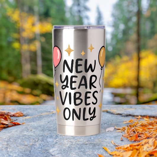 "New Year Vibes Only" Thermobecher (Außenbereich (gedreht))