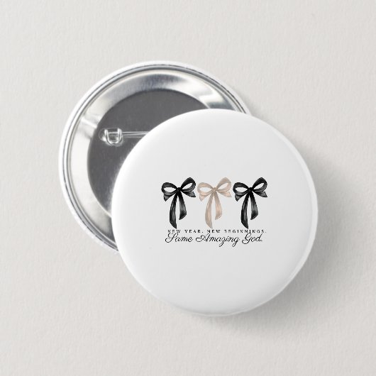 New Years Christian Coquette Faith New Beginnings Button (Vorne & Hinten)