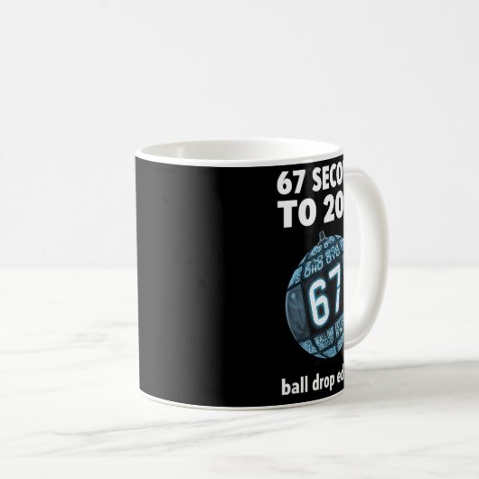 New Year's Day Ball Drop Countdown Funny Brainrot Kaffeetasse (VorderseiteRechts)