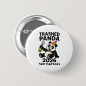 New Years Eve 2026 Trashed Panda Premium Button (Vorne & Hinten)