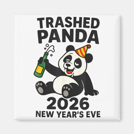 New Years Eve 2026 Trashed Panda Premium Magnet (Vorne)