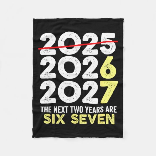 New Year's Eve Humor Next Two Years Are Six Seven Fleecedecke (Vorderseite)