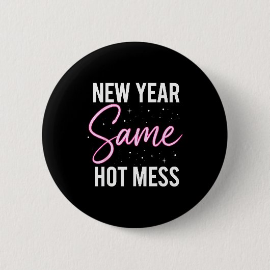 New Years Eve Outfits Women, Funny New Year Same M Button (Vorderseite)