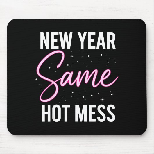 New Years Eve Outfits Women, Funny New Year Same M Mousepad (Vorne)
