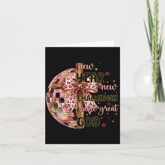 New Years New Challenges Same Great God Christian Karte (Vorderseite)