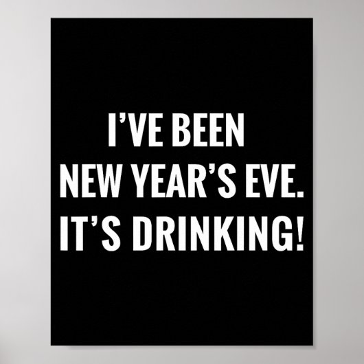 New Year's Party Gift Funny Drinking Tipsy Celebra Poster (Vorne)