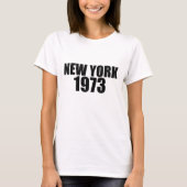 NEW YORK 1973 T-Shirt (Vorderseite)