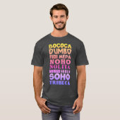 New York City Akronyms, SoHo, Tribeca, NoHo T-Shirt (Vorne ganz)