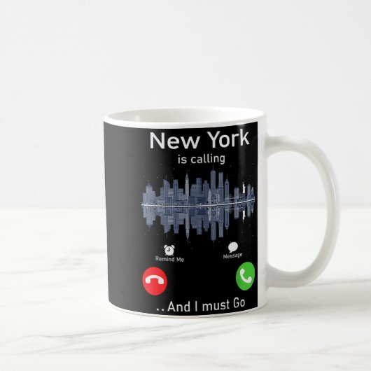 New York Is Calling And I Must Go Funny Traveling Kaffeetasse