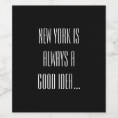 New York ist immer eine gute Idee Weinetikett (Einzelnes Label)