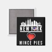 New York Lieben Mince Pies Cityscape Magnet (Vorderseite/Rückseite)