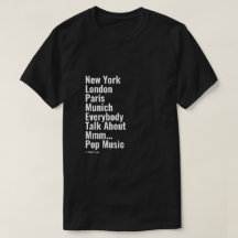 New York London Paris München - Ein MisterP-Shirt