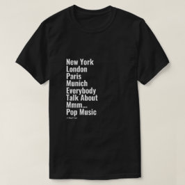 New York London Paris München - Ein MisterP-Shirt T-Shirt