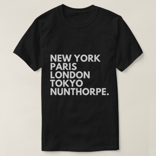 New York Paris Tokyo Middlesbrough Boro T-Shirt (Design vorne)
