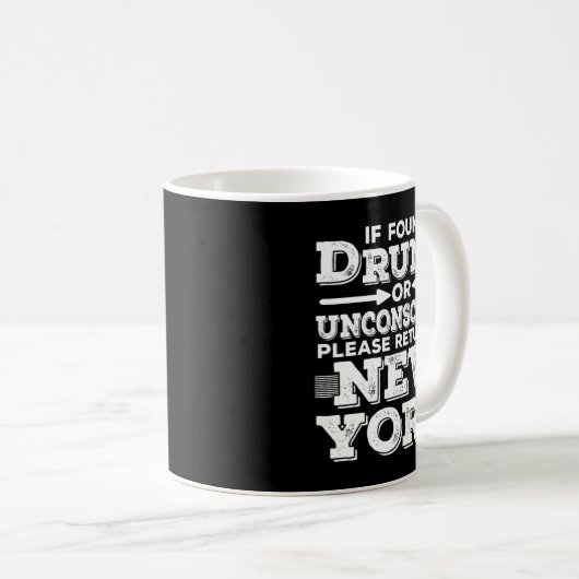 New York Sayings Funny Ny Kaffeetasse (VorderseiteRechts)