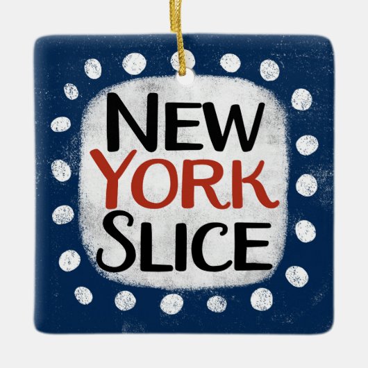 New York Slice Ornament (Vorderseite)